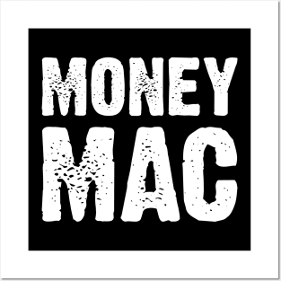 Money Mac Posters and Art